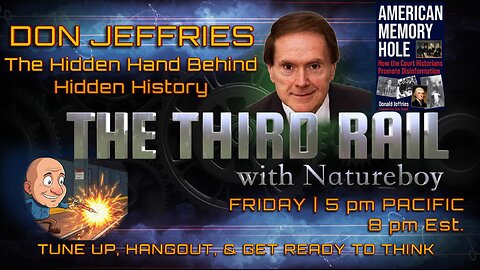 08/22/2025 The Third Rail w/ Natureboy feat: Don Jeffries