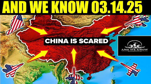 AND WE KNOW BOMBSHELL 03/14/2025 🔥 CHINA IS SCARED, Trump RIP Deep State, X22 REPORT, JUDY BYINGTON