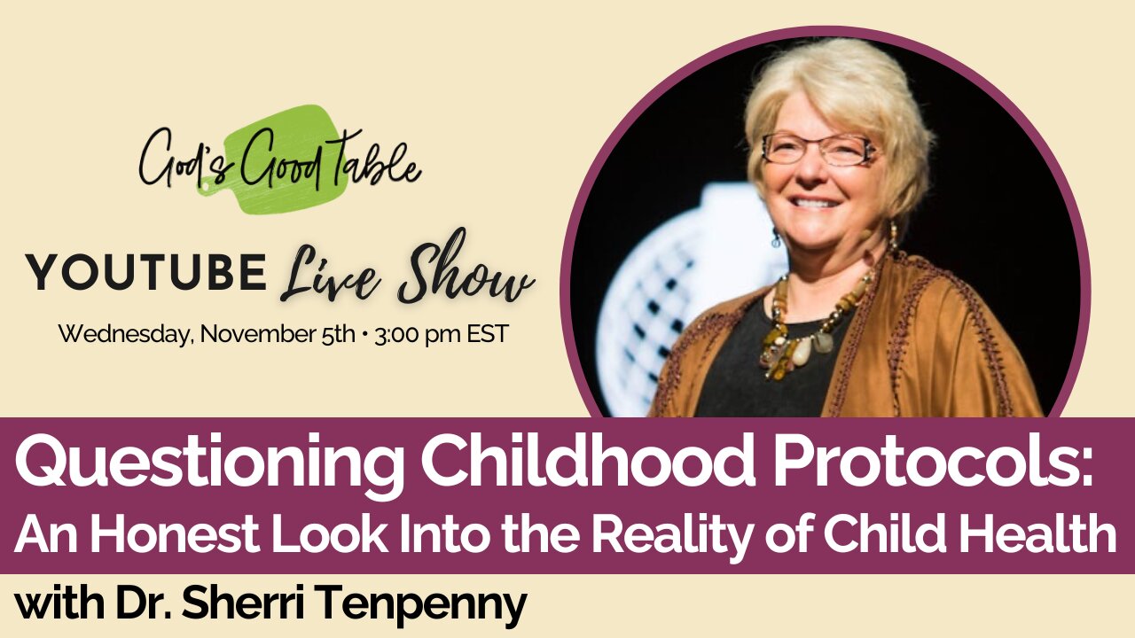Questioning Childhood Vaccines: An Honest Look Into the Reality of Child Health with Dr. Tenpenny