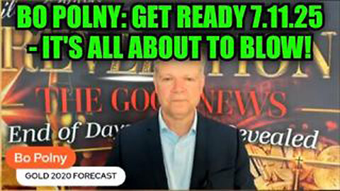 BO POLNY: GET READY 7.11.25 - IT'S ALL ABOUT TO BLOW!