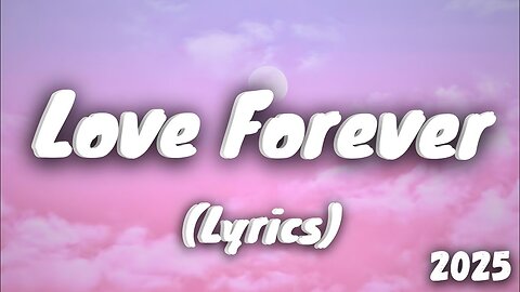 Love forever | best songs of all time new | trending english songs | 2025