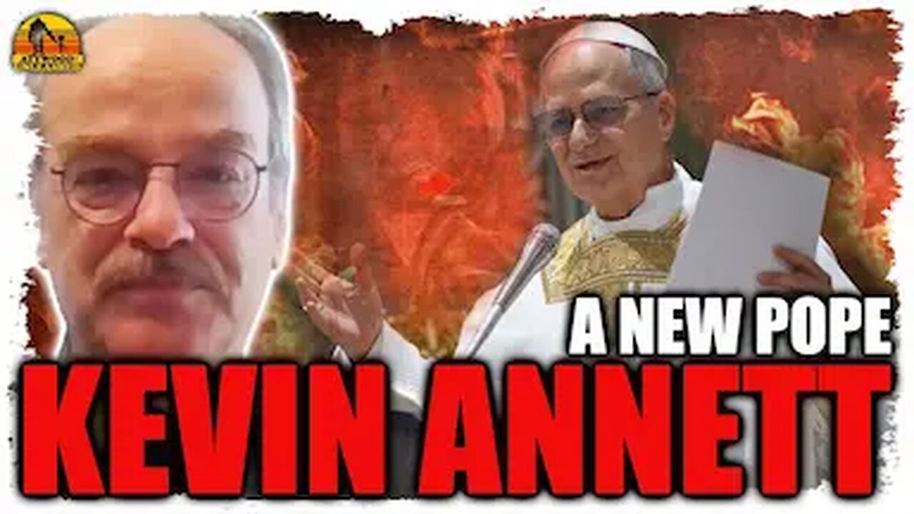 Will Pope Leo XIV Change The Catholic Church? Kevin Annett