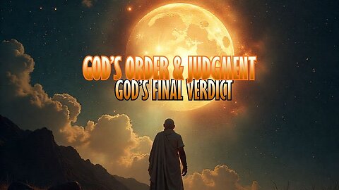 God's Final Verdict #godiseternal #godscreation #god #godcreation #godisreal #finalverdict