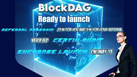 🚀 Last chance! BlockDAG is ready to launch: Everything you need to know before May 13 💥