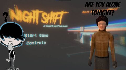 The night shift