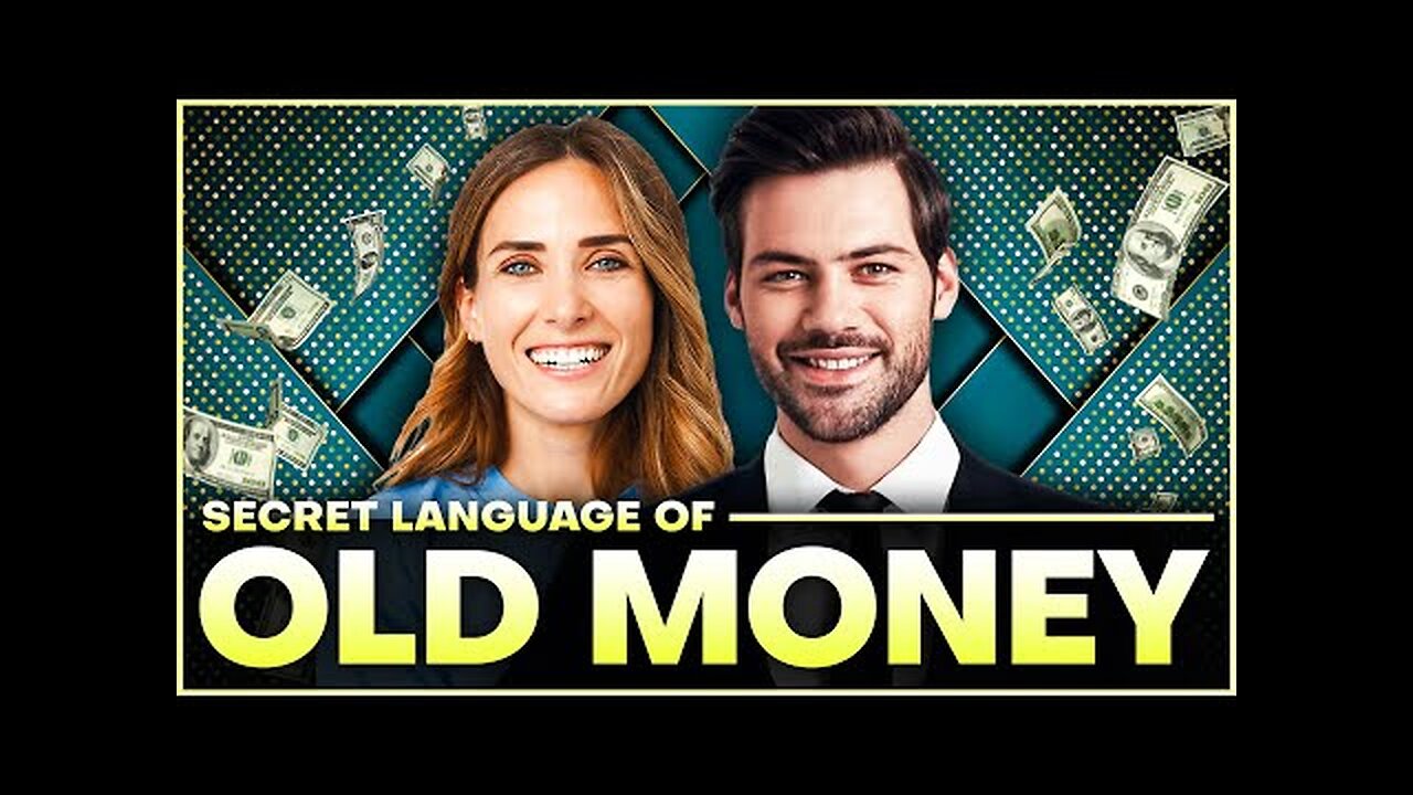 10 Secret Code Words Of The Old Money