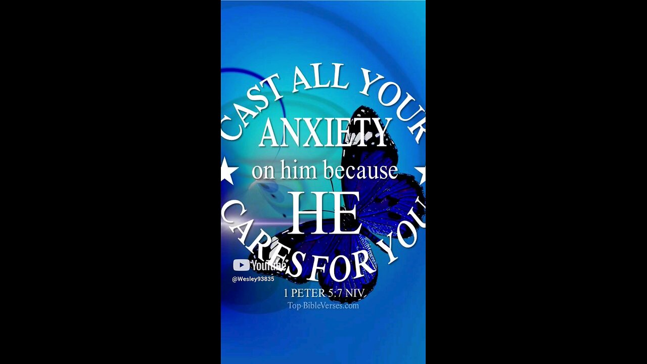 Scripture of the day is 1 Peter 5:7