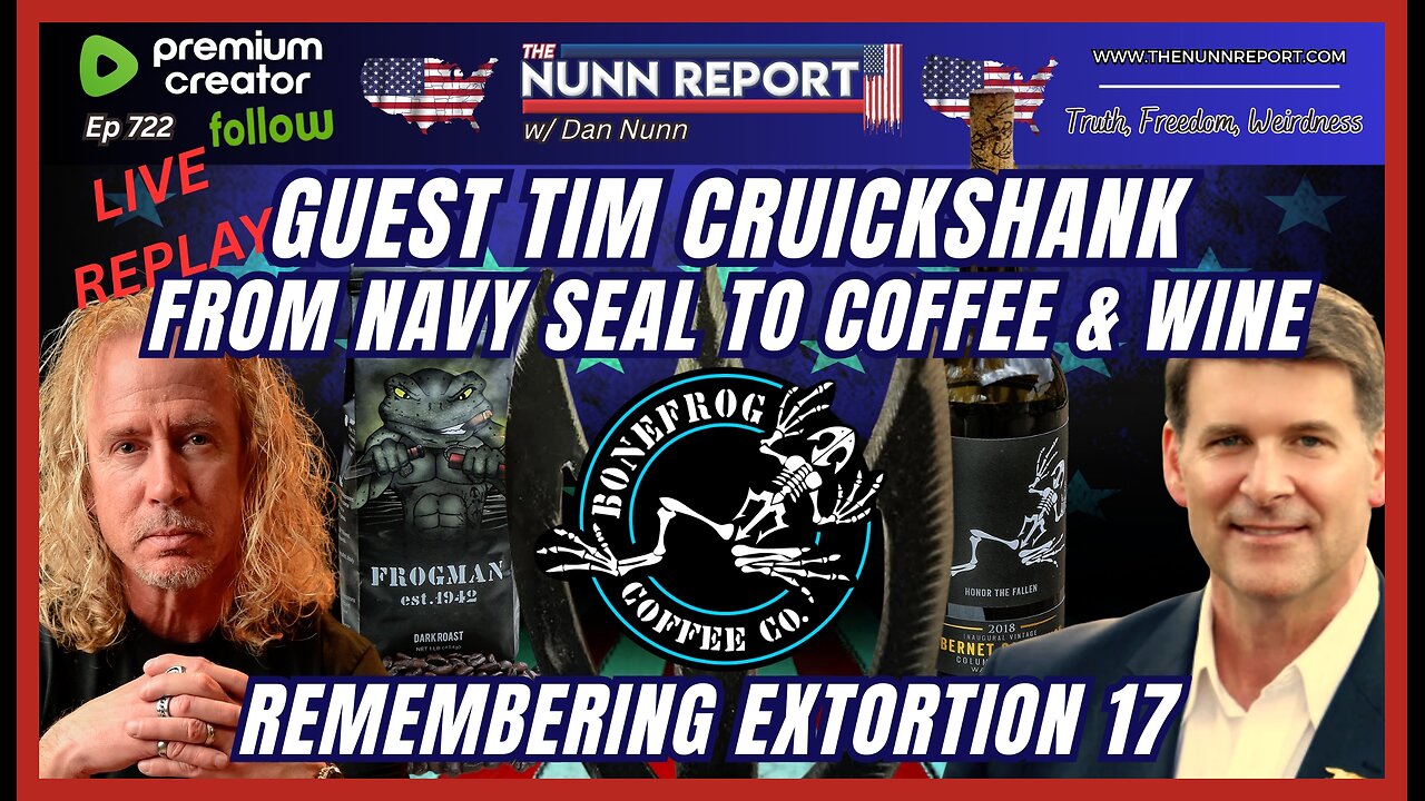 [Ep 722 LIVE REPLAY] 25 Year Navy SEAL Vet Tim Cruickshank – From SEAL The Coffee & Wine