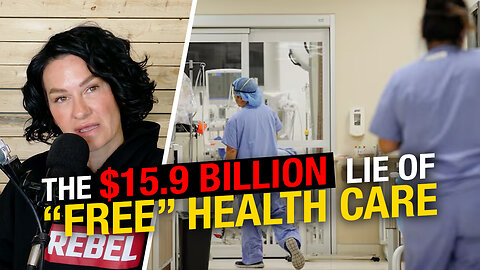 Dying to wait: The $15.9 billion lie of 'free' health care