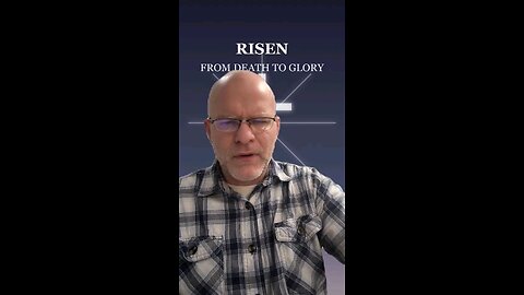 Risen from Death to Glory (2)