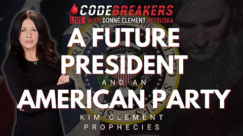 CodeBreakers Live: A Future President And An American Party