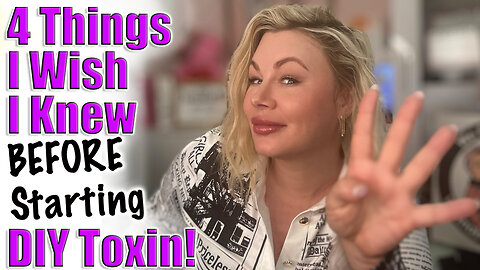 4 Things I Wish I Knew Before Starting DIY Toxins! Code Jessica10 Saves you Money!