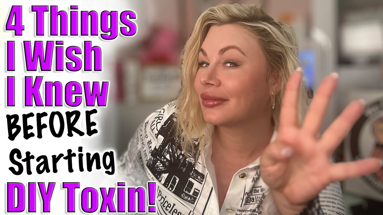 4 Things I Wish I Knew Before Starting DIY Toxins! Code Jessica10 Saves you Money!