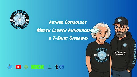 Aether Cosmology - Merch Launch Announcement & T-shirt Giveaway