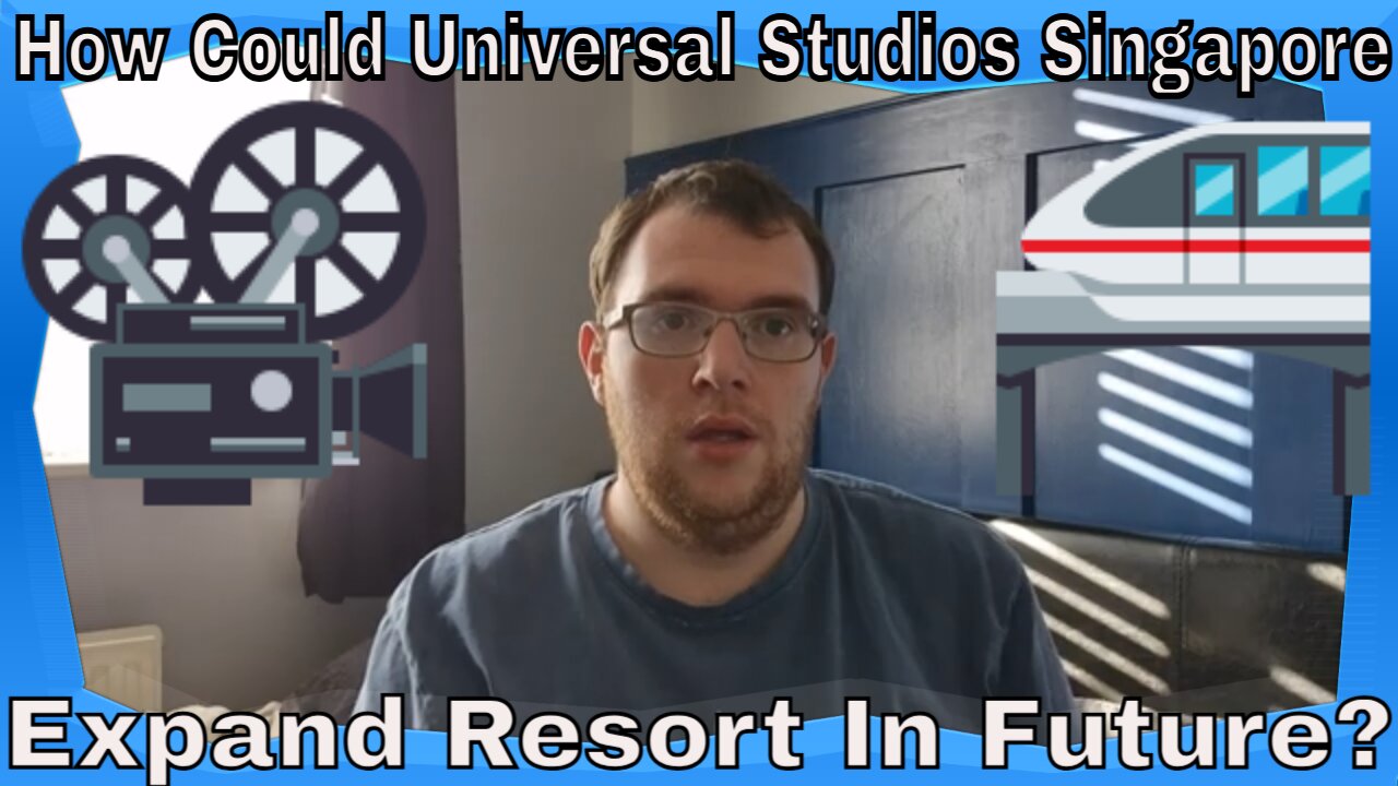 How Could Universal Studios Singapore Expand Resort In Future?