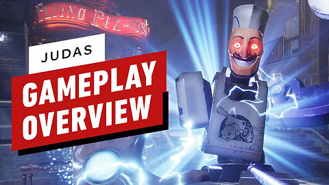 Judas - Gameplay Overview of BioShock Creator's Next Game