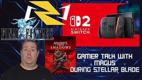 Gamer Talk with Magus | Switch 2 before reveal trailer | Dee Bee Geek inspiration | other tech stuff