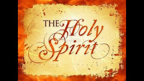 BIBLE STUDY - THE MINISTRY OF HOLY SPIRIT