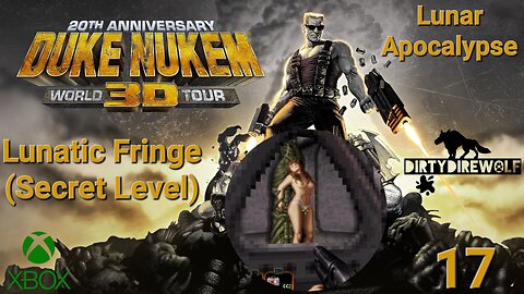 Duke Nukem 3D: 20th Anniversary World Tour - Lunar Apocalypse: Lunatic Fringe (Secret Level)