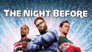 Skull Bros Movie Night: The Night Before
