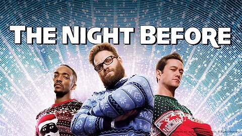 Skull Bros Movie Night: The Night Before
