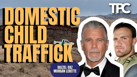 Domestic Trafficking | Bazzel Baz & Morgan Lerette (TPC #1,805)