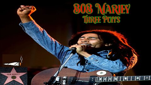 Bob Marley - Three Puffs