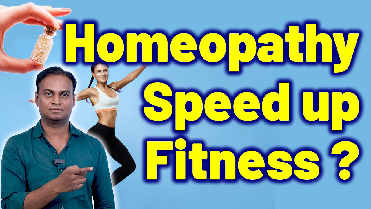 Homeopathy Speed Up Fitness? Fast Fitness Workout Exercise Routine | Dr. Bharadwaz | Homeopathy