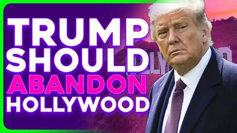 Trump Should ABANDON Hollywood, No Tariffs and NO TAX BREAKS! | Pop Culture Crisis