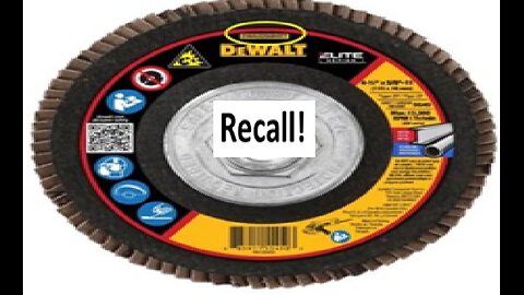 Dewalt grinder flap recalled