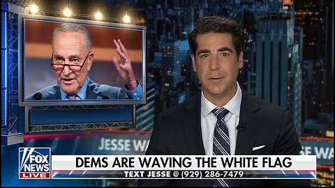 Watters: Democrats Are Waving The White Flag