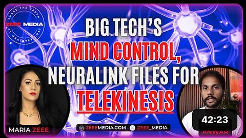 "Neuralink & Big Tech's Leap to Telekinesis: Exploring the Mind Control Frontier - Hakeem Anwar"
