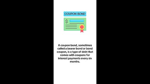What is Coupon Bond?