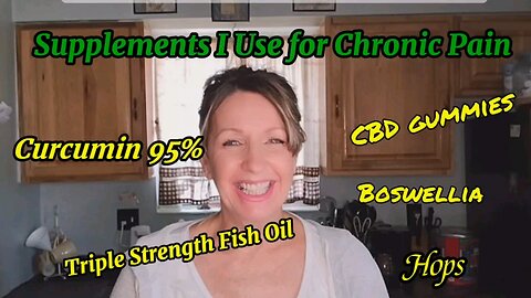 The supplements that helped me with my chronic Pain