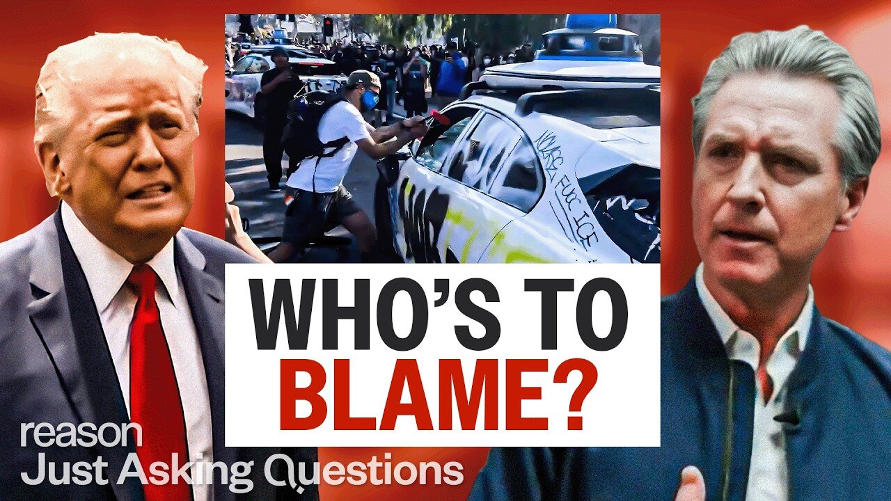 Who's Most To Blame for the Latest L.A. Riots?