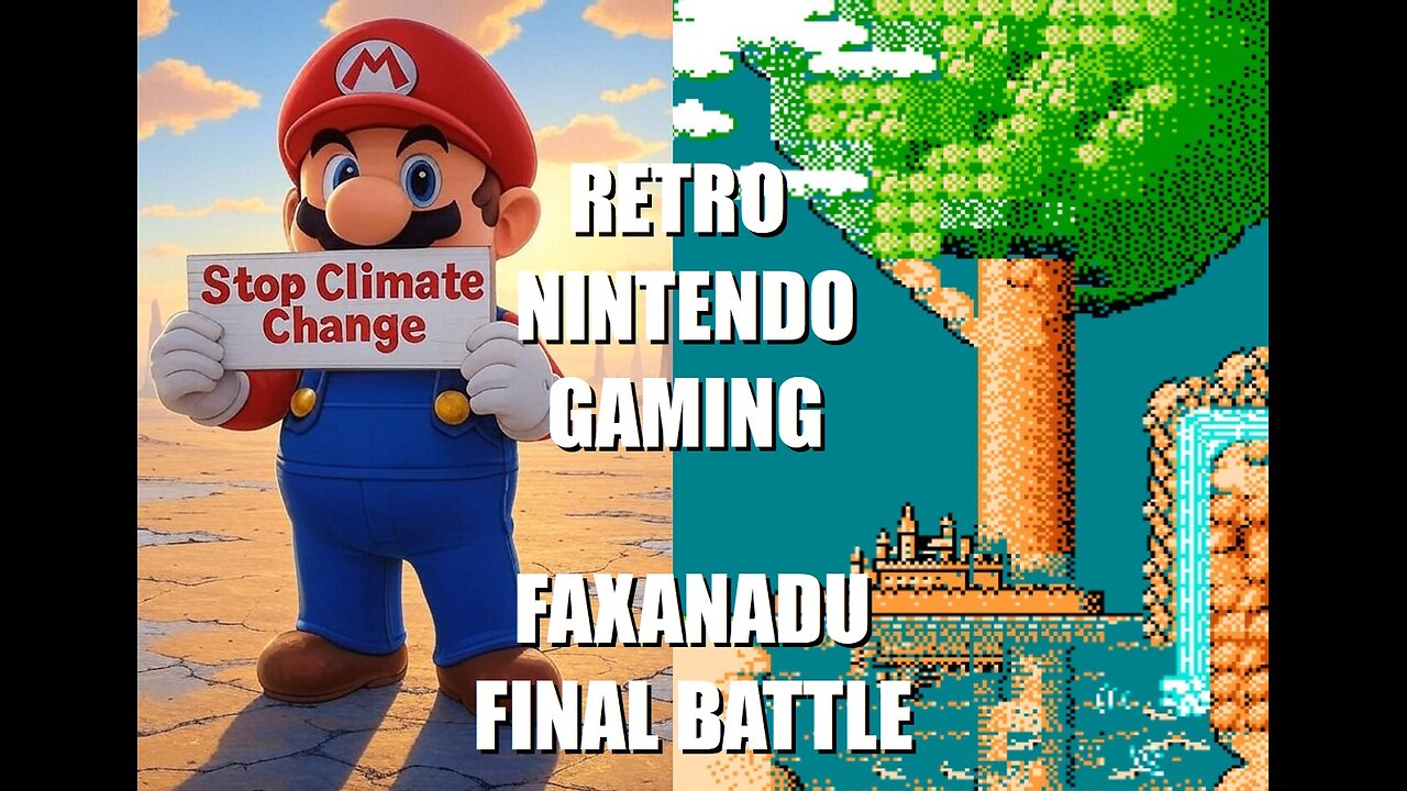 Faxanadu Final Boss Battle: Chill & Chat while BrightGaming fixes Climate Change playing NES games