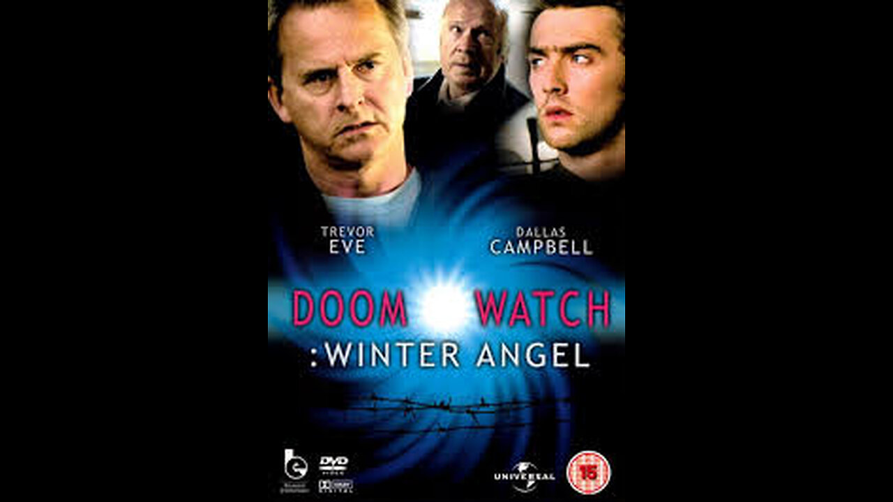 Doomwatch: Winter Angel 1999 ‧ Sci-fi/Thriller
