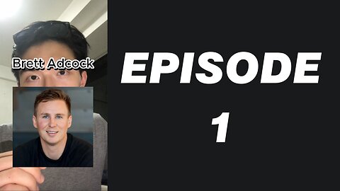 Episode 1 of Brett Adcock