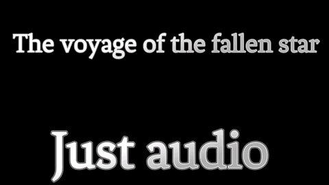 The voyage of the fallen Star. In the city