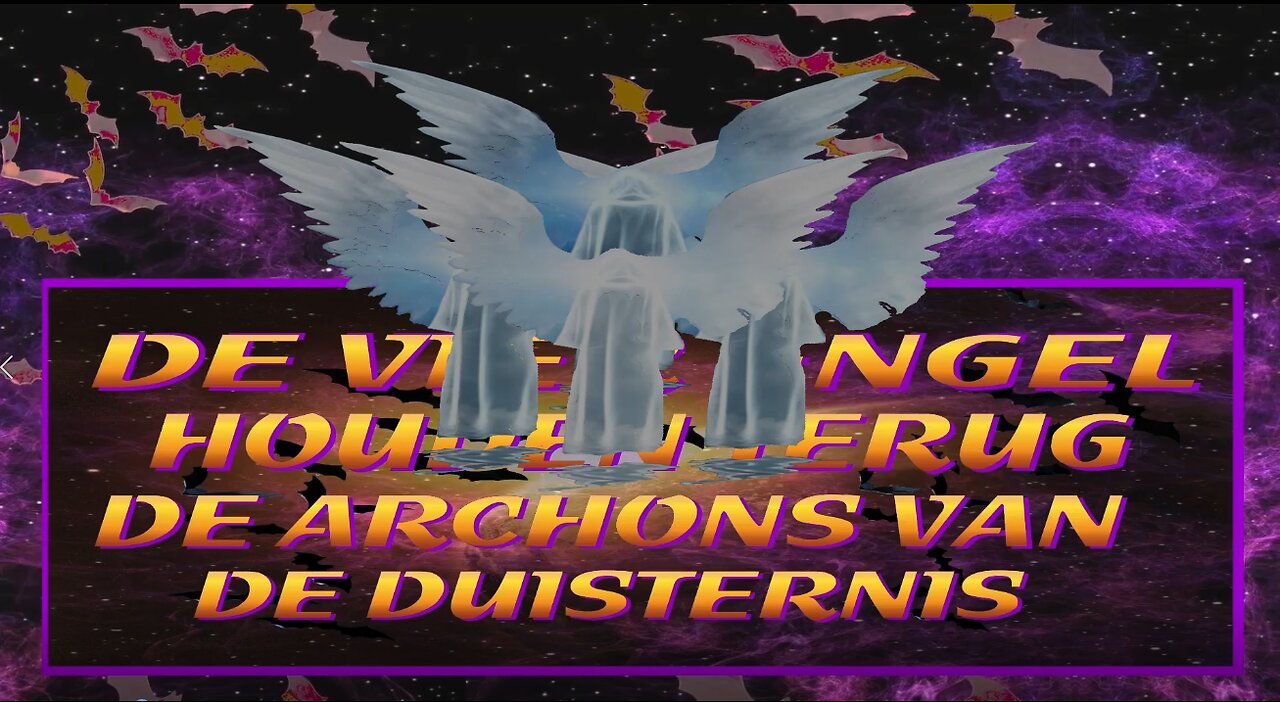 DEEL 2 - Video 02 - Gericht & Oordeel - Visioen Vier engel en de Archons