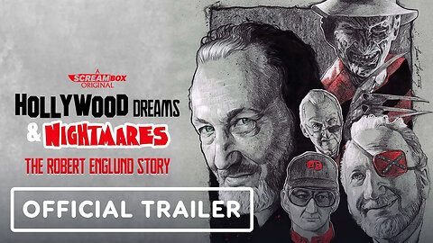 Hollywood Dreams And Nightmares - The Robert Englund Story - Official Trailer (2023)