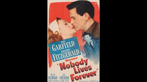Nobody Lives Forever [1946]