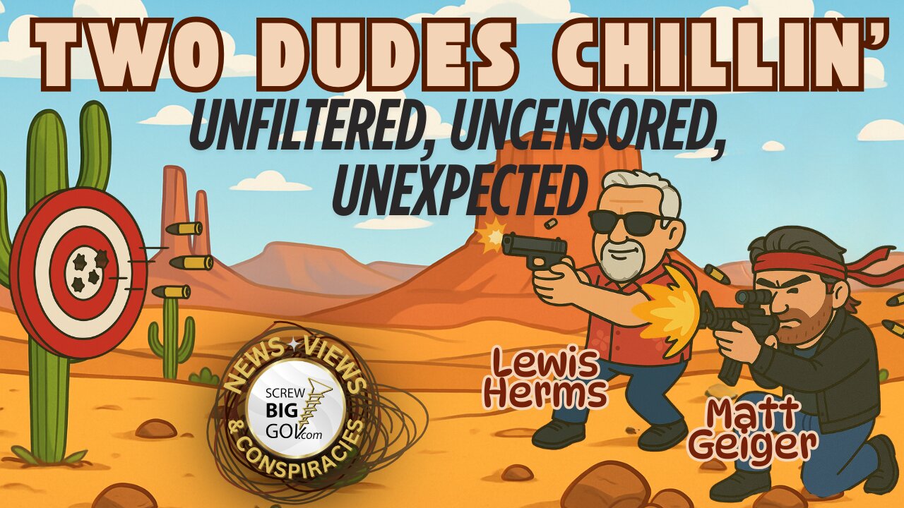 LOCKED, LOADED & GUNS BLAZING with Lewis Herms & Matt Geiger