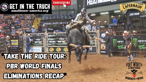 "Take The Ride Tour: PBR World Finals Eliminations Recap"