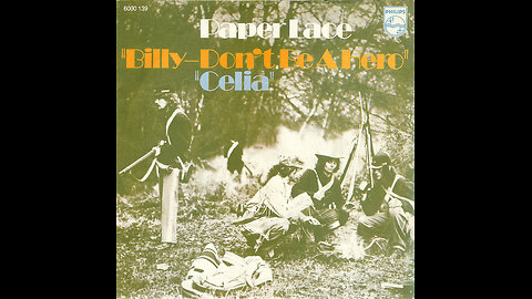 Paper Lace --- Billy, Don't Be A Hero