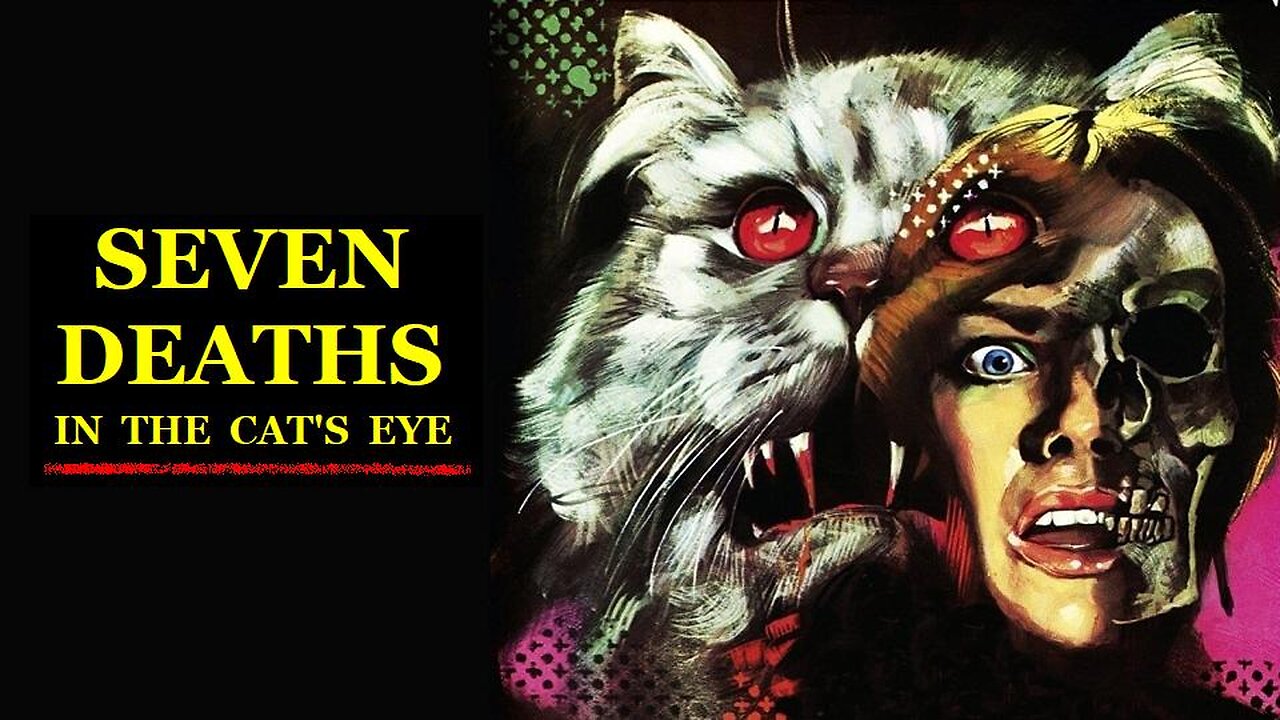 SEVEN DEATHS IN THE CAT'S EYE 1973 A Cat Observes Several Savage, Gory Murders FULL MOVIE HD & W/S