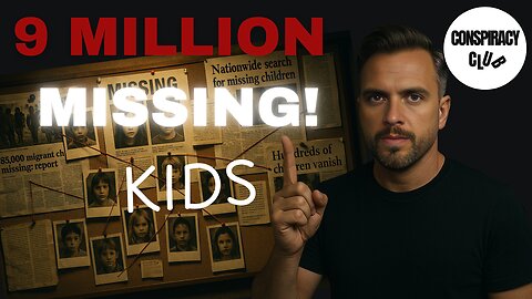 9 MILLION MISSING children each year! Where are THEY?