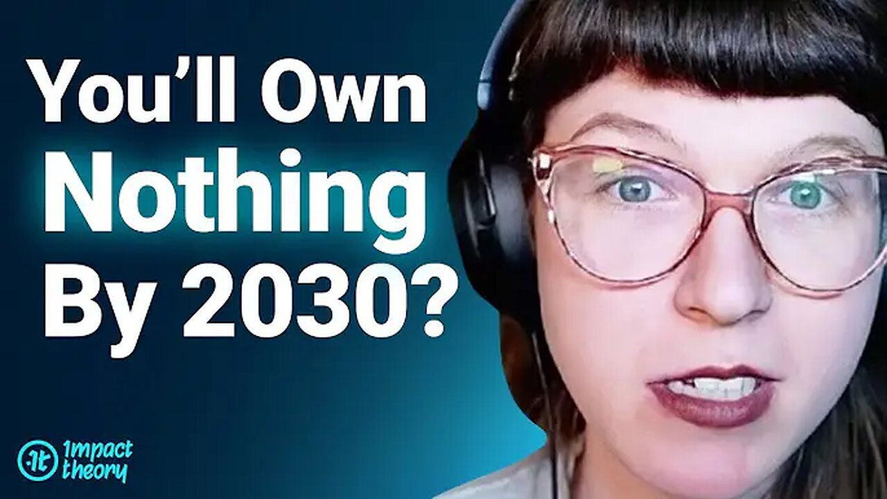 What they mean by you shall own nothing Agenda 2030