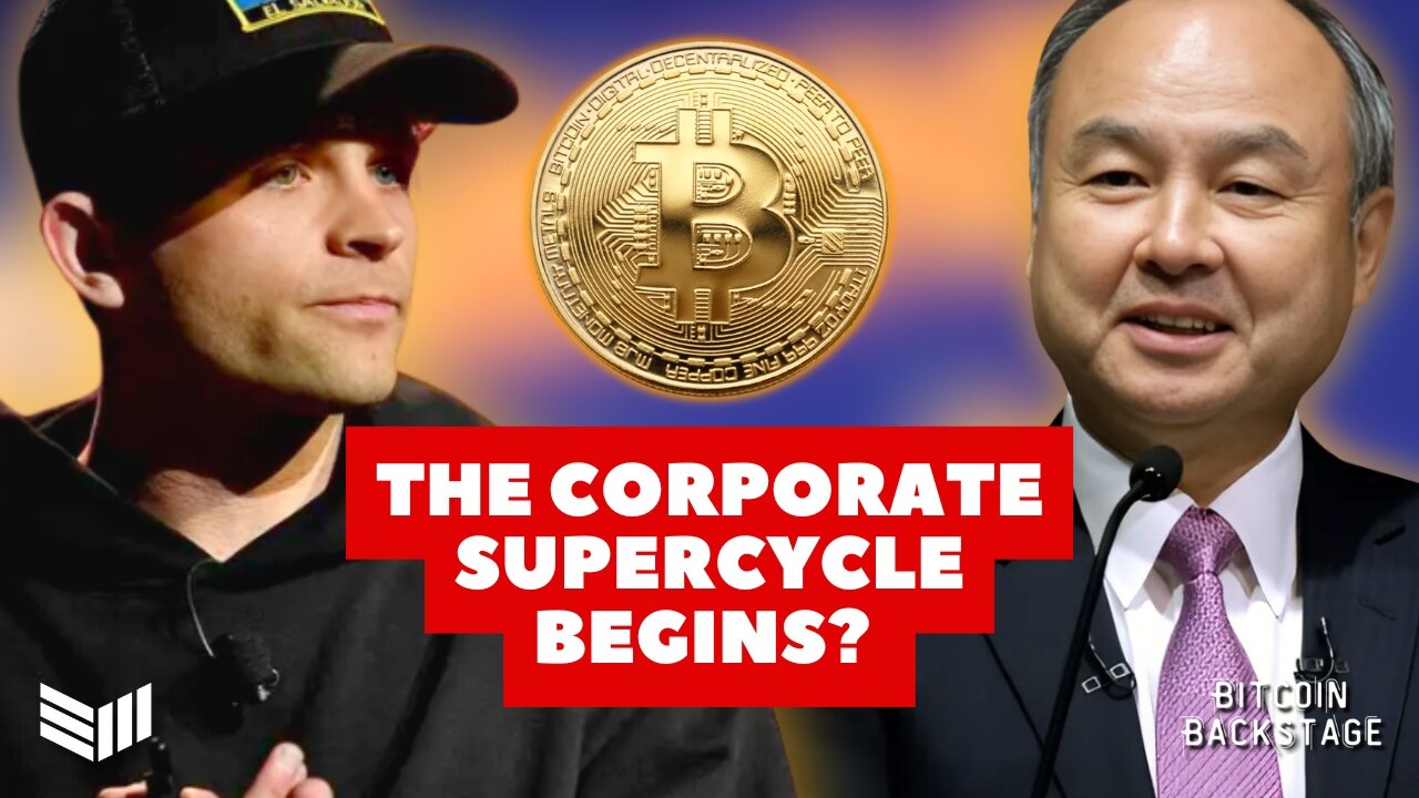 Tether, SoftBank, & Cantor Ignite the Corporate BTC Supercycle | Bitcoin Backstage feat. Cathie Wood