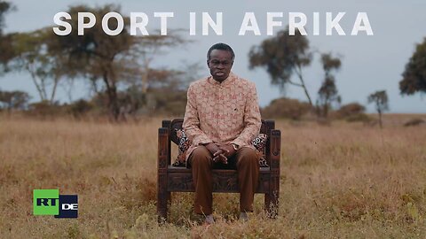 Lumumbas Afrika Folge 58: Die Welt des afrikanischen Sports